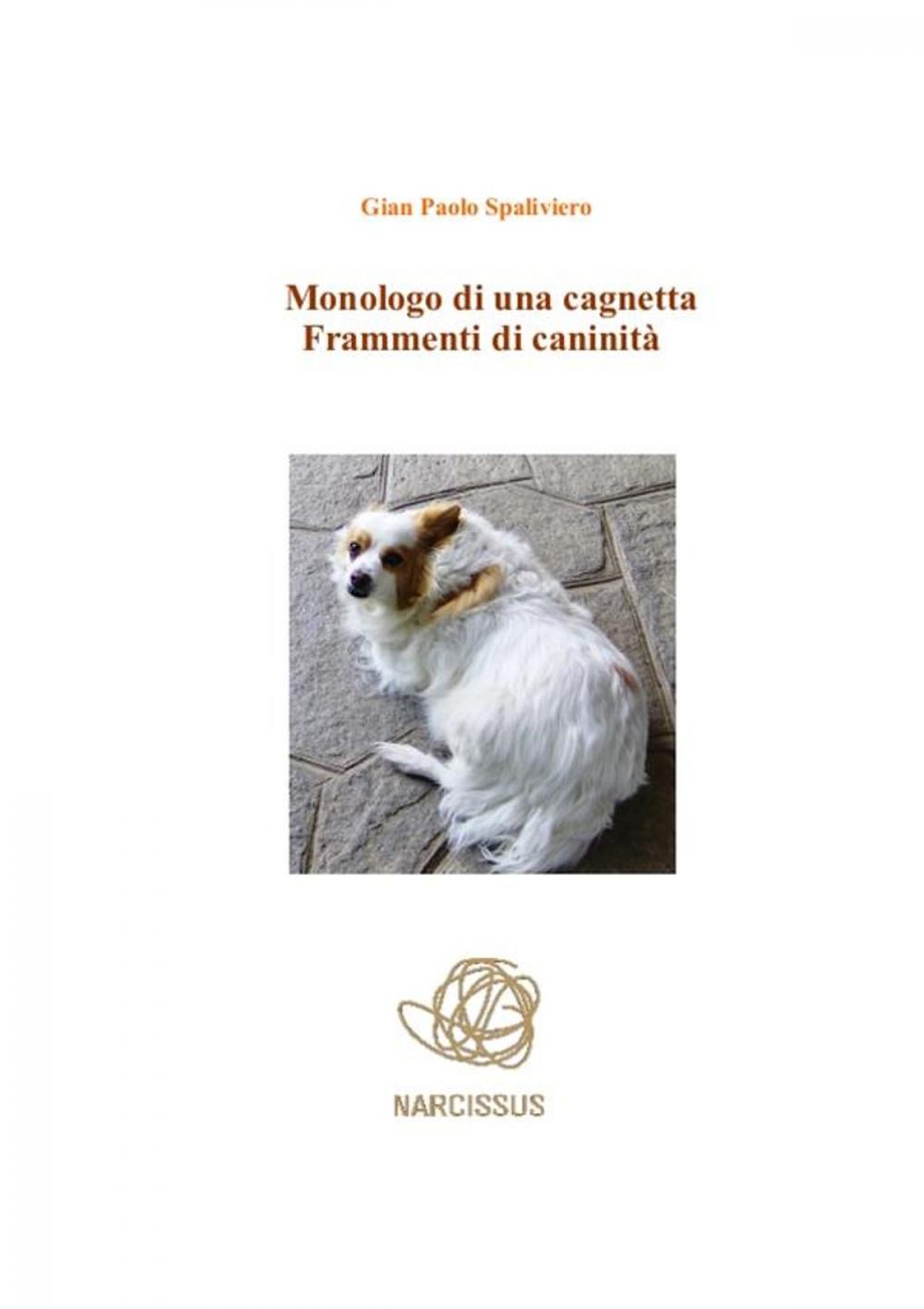 Big bigCover of Monologo di una cagnetta-frammenti di caninità