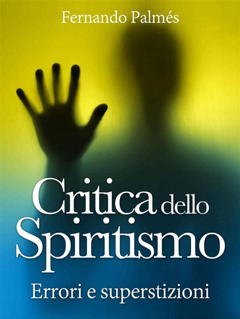 Big bigCover of Critica dello Spiritismo