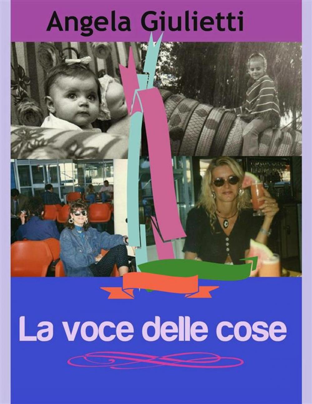 Big bigCover of La voce delle cose