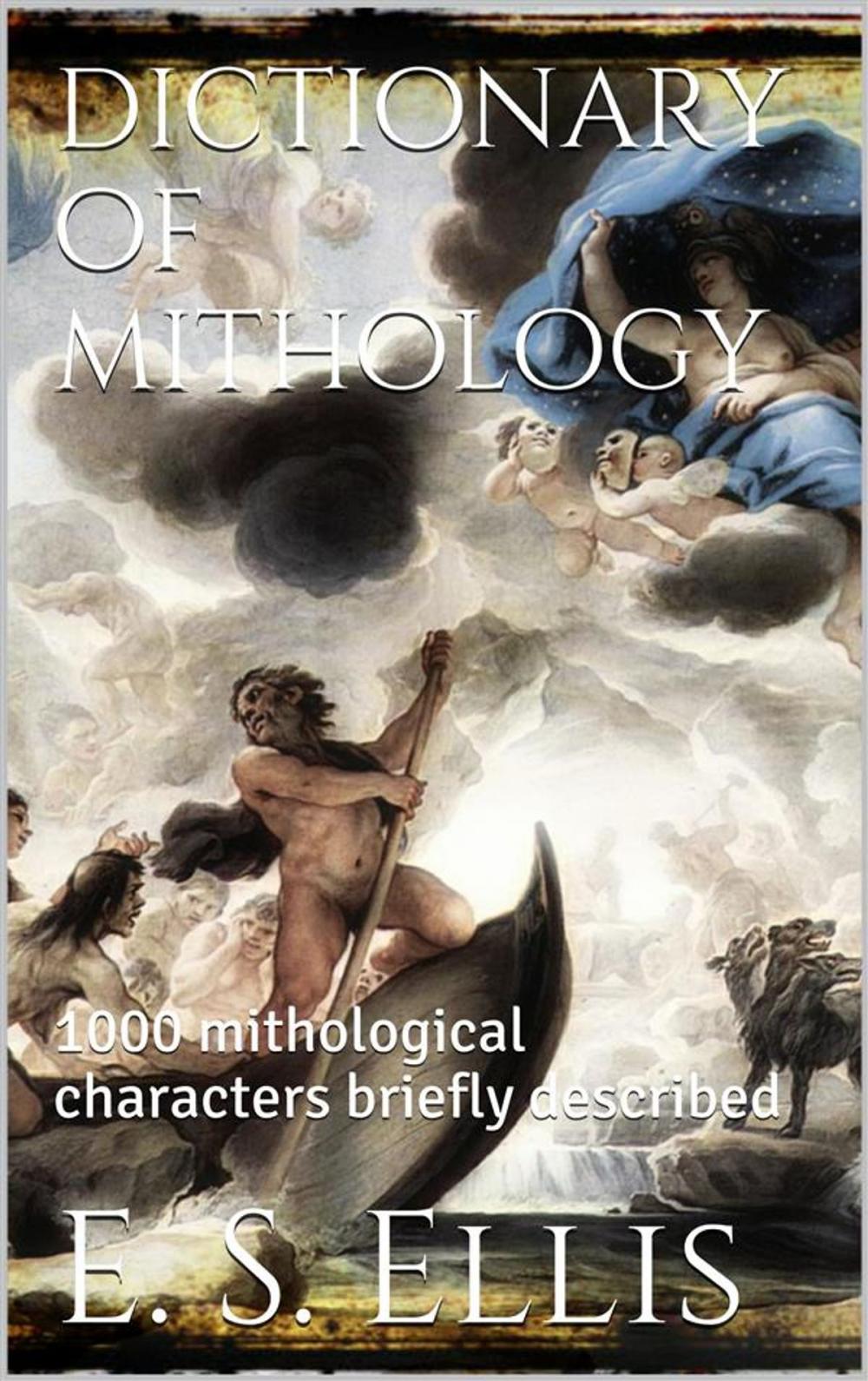 Big bigCover of Dictionary of Mithology