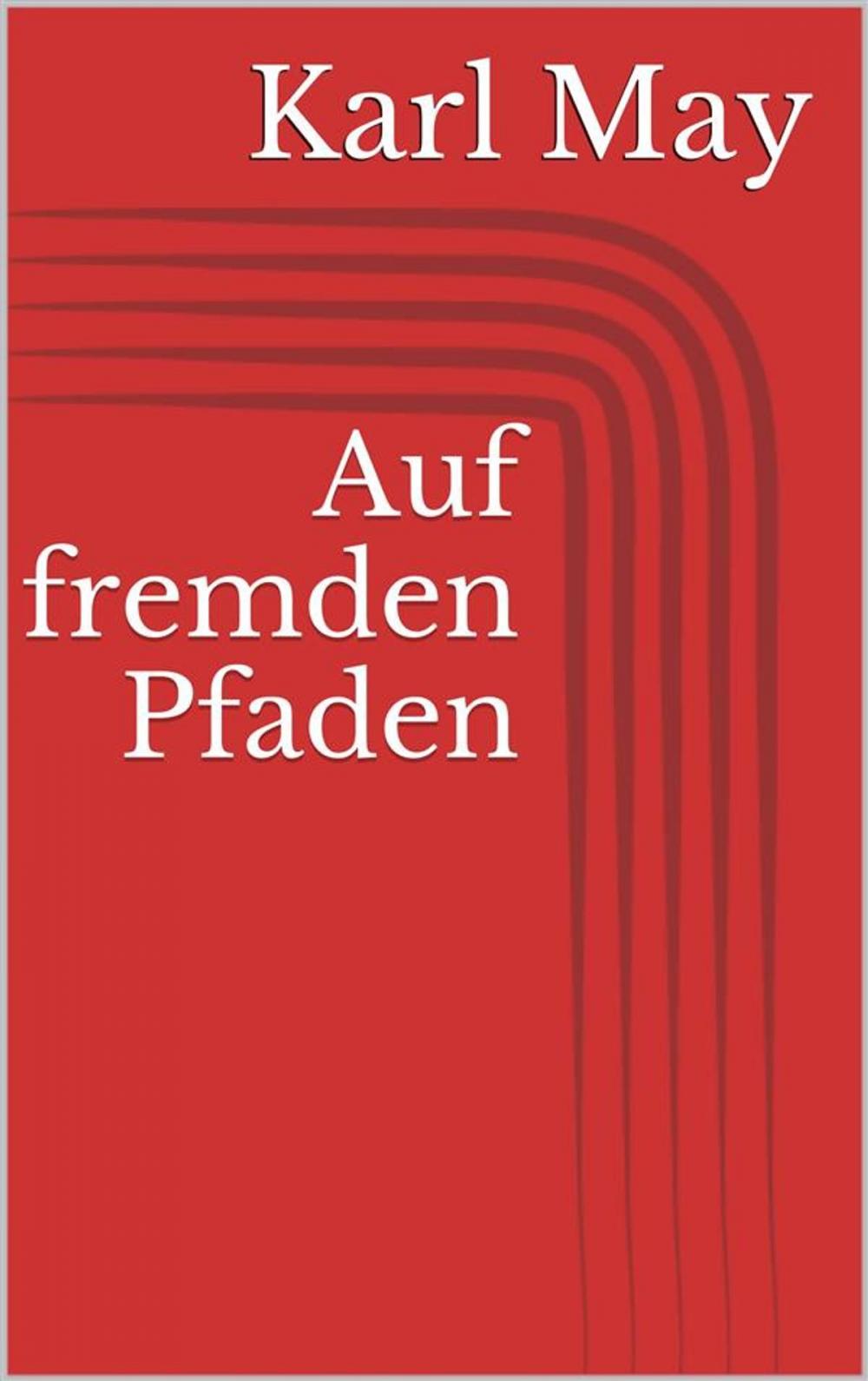 Big bigCover of Auf fremden Pfaden