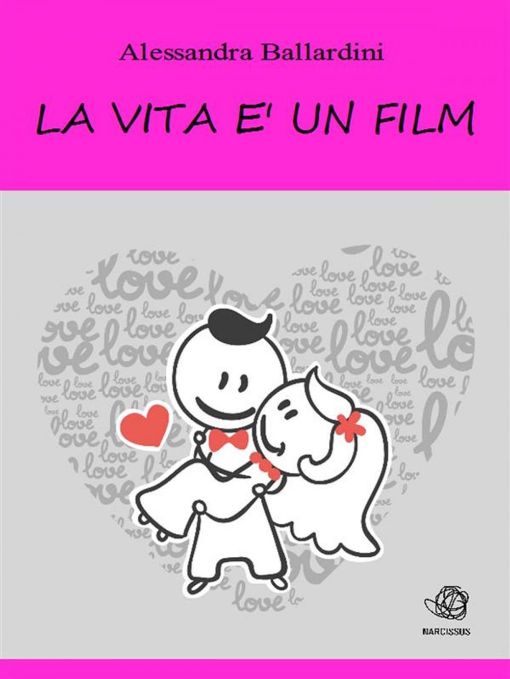 Big bigCover of La vita è un film