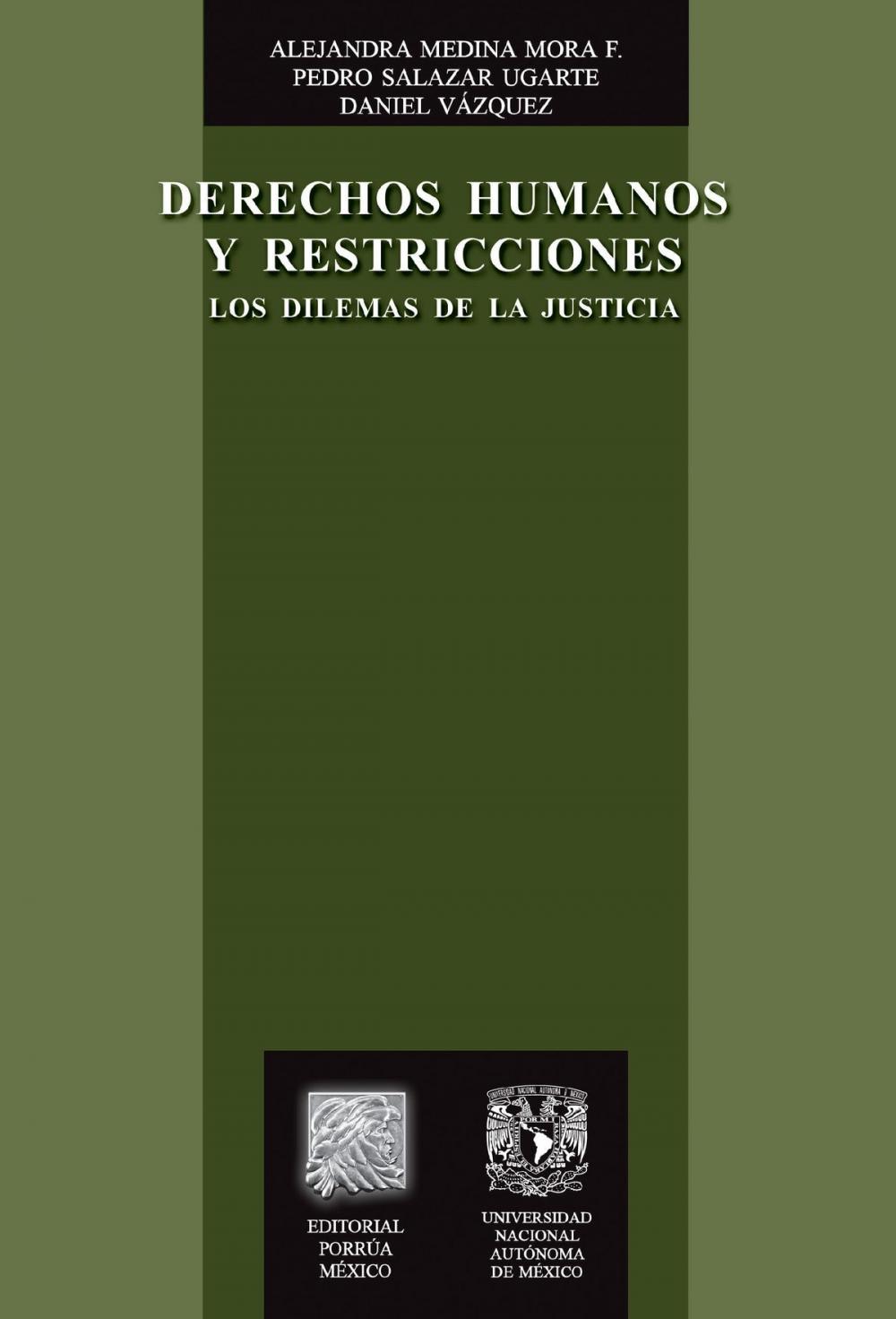 Big bigCover of Derechos humanos y restricciones: Los dilemas de la justicia