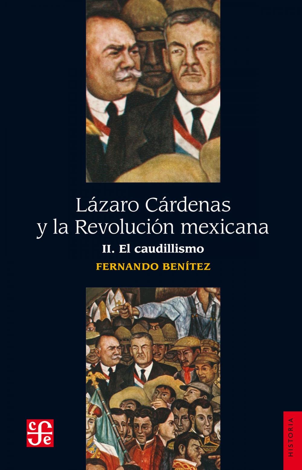 Big bigCover of Lázaro Cárdenas y la Revolución mexicana, II