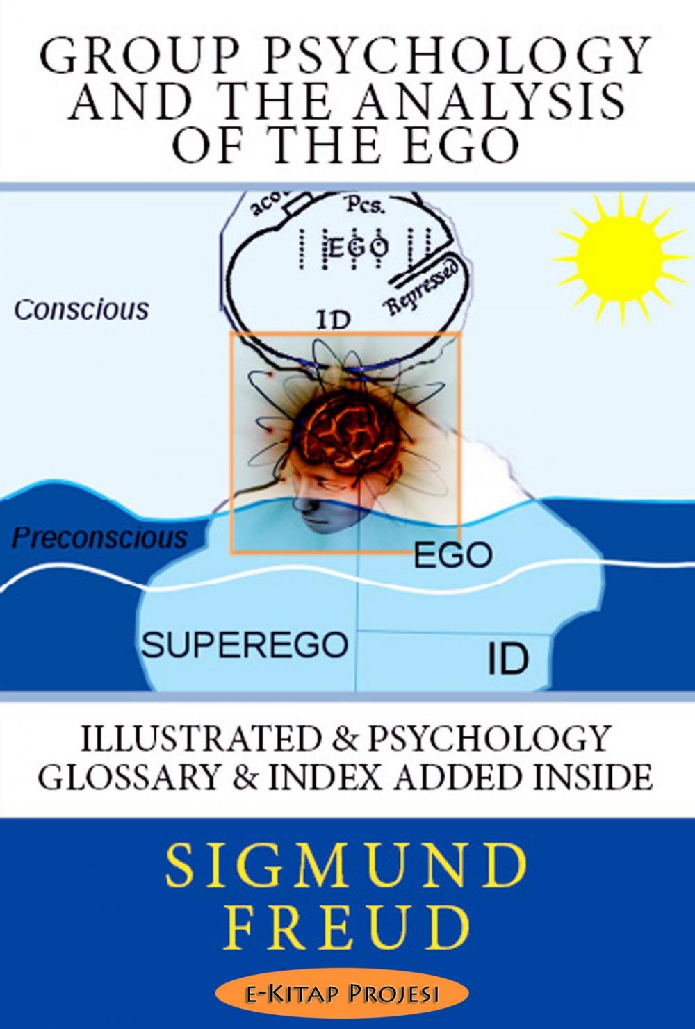 Big bigCover of Group Psychology and The Analysis of The Ego