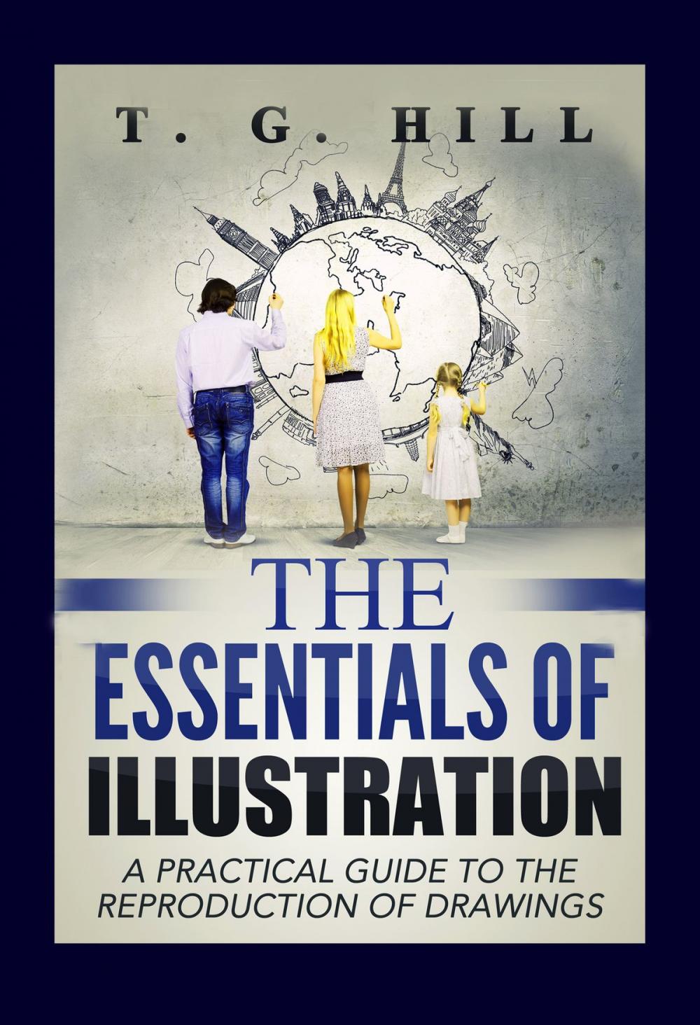 Big bigCover of The Essentials of Illustration