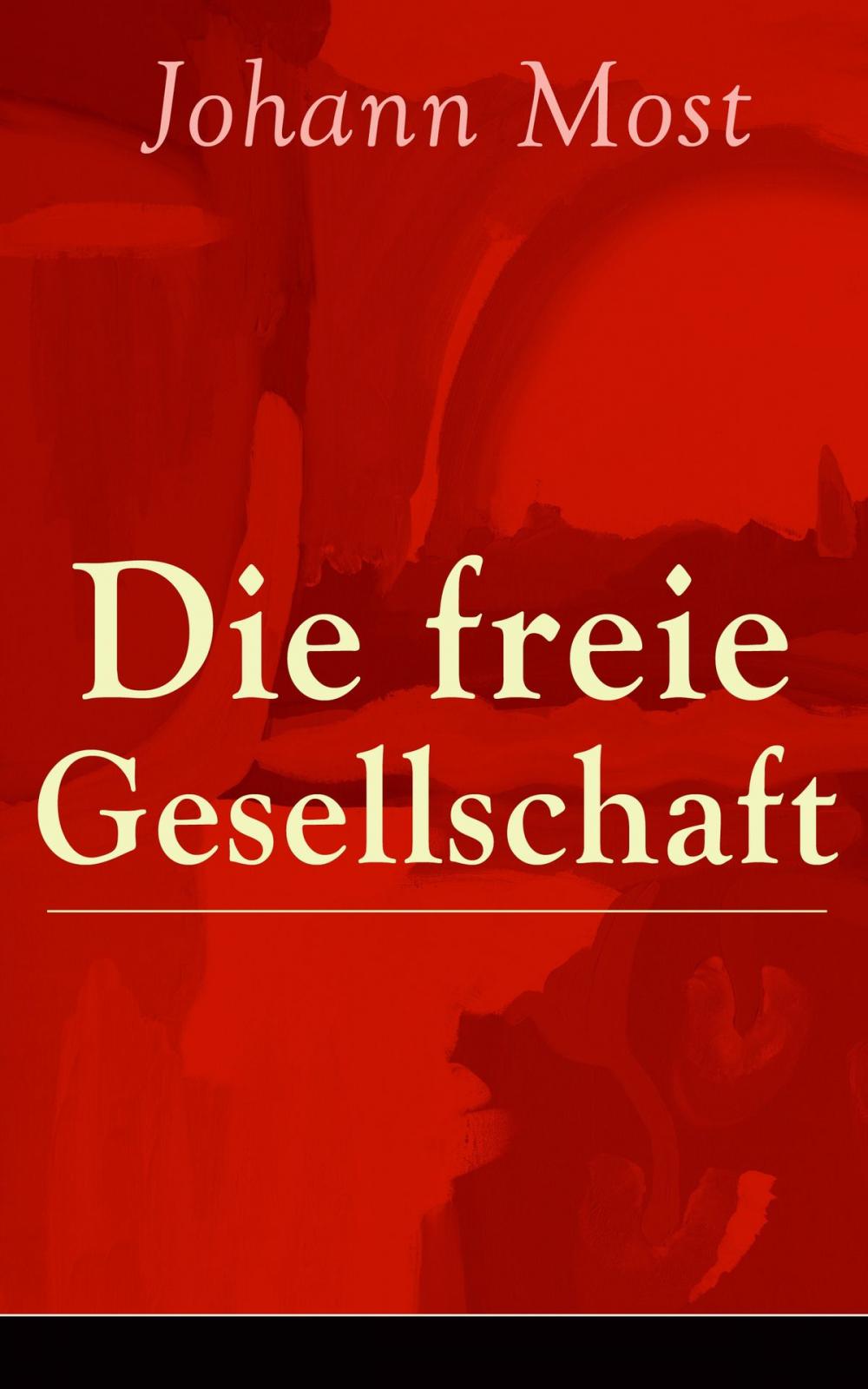 Big bigCover of Die freie Gesellschaft