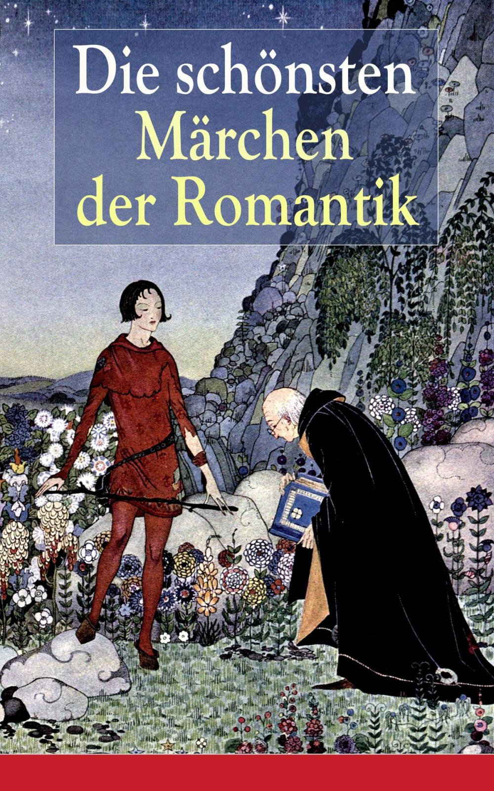 Big bigCover of Die schönsten Märchen der Romantik