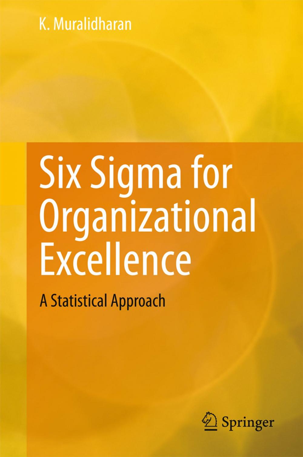 Big bigCover of Six Sigma for Organizational Excellence