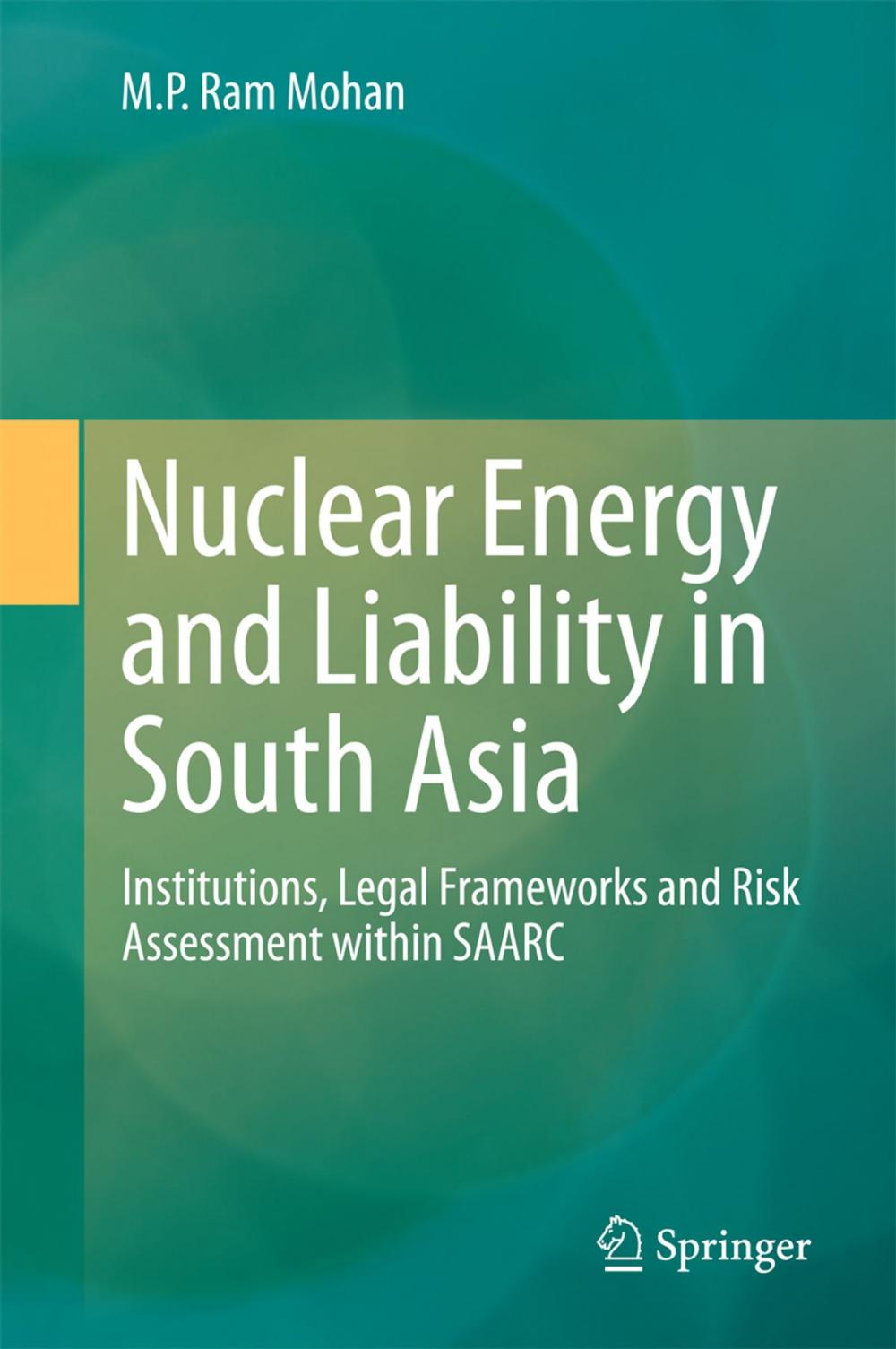 Big bigCover of Nuclear Energy and Liability in South Asia