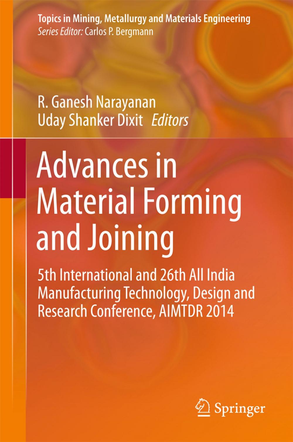 Big bigCover of Advances in Material Forming and Joining