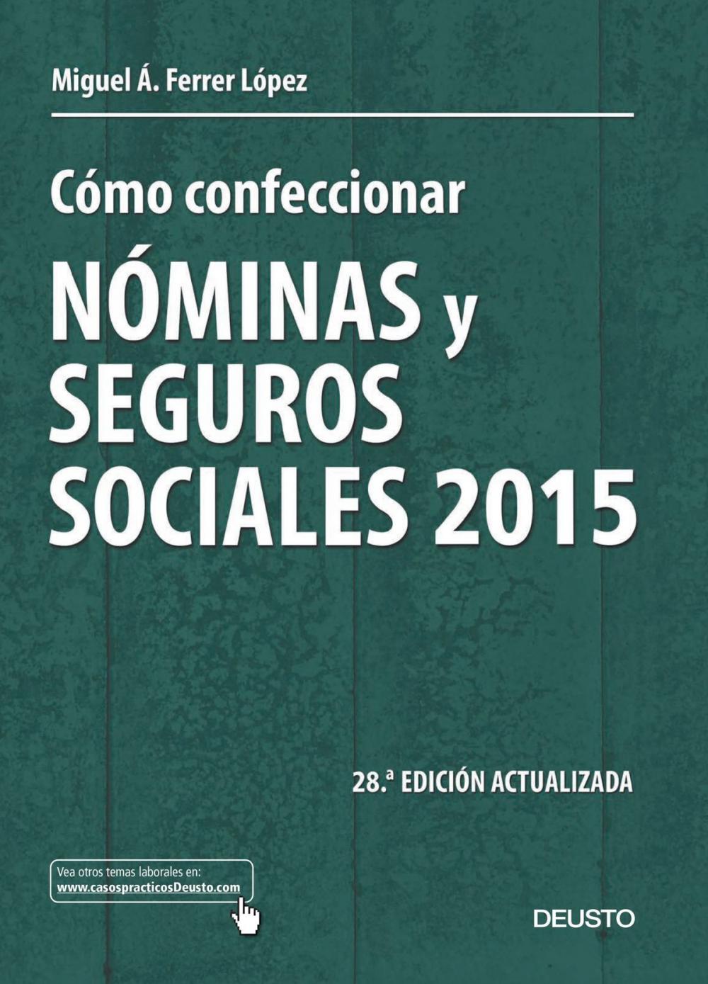 Big bigCover of Cómo confeccionar nóminas y seguros sociales 2015