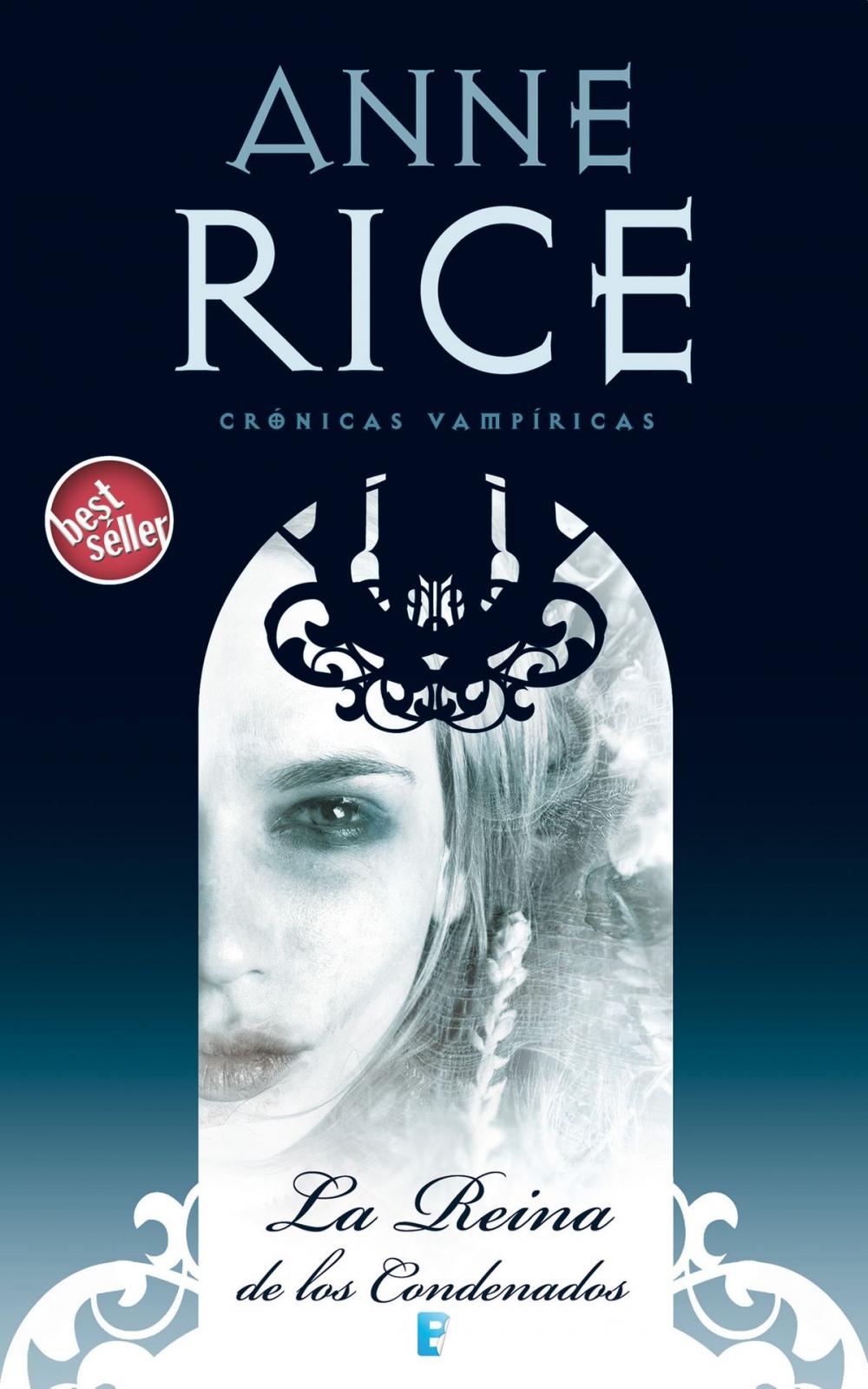 Big bigCover of La Reina de los Condenados (Crónicas Vampíricas 3)