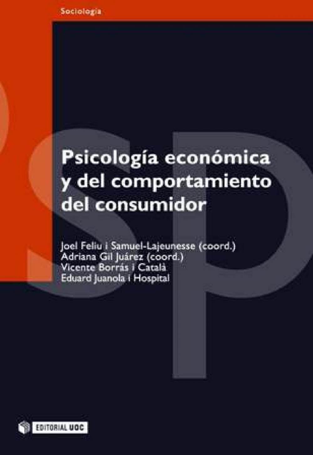 Big bigCover of Psicología económica y del comportamiento del consumidor