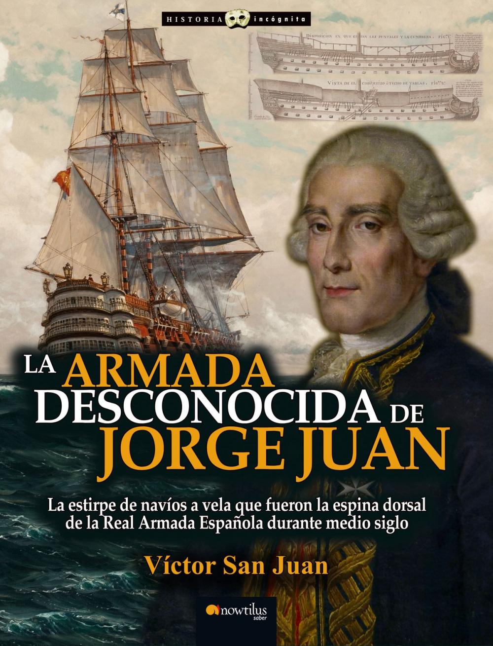 Big bigCover of La armada desconocida de Jorge Juan