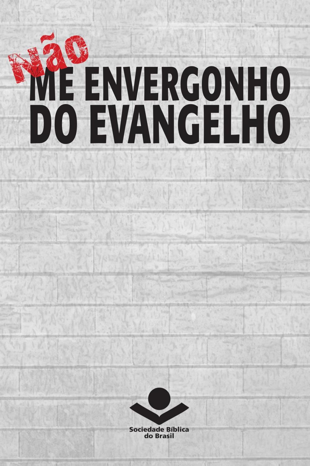 Big bigCover of Não me envergonho do Evangelho