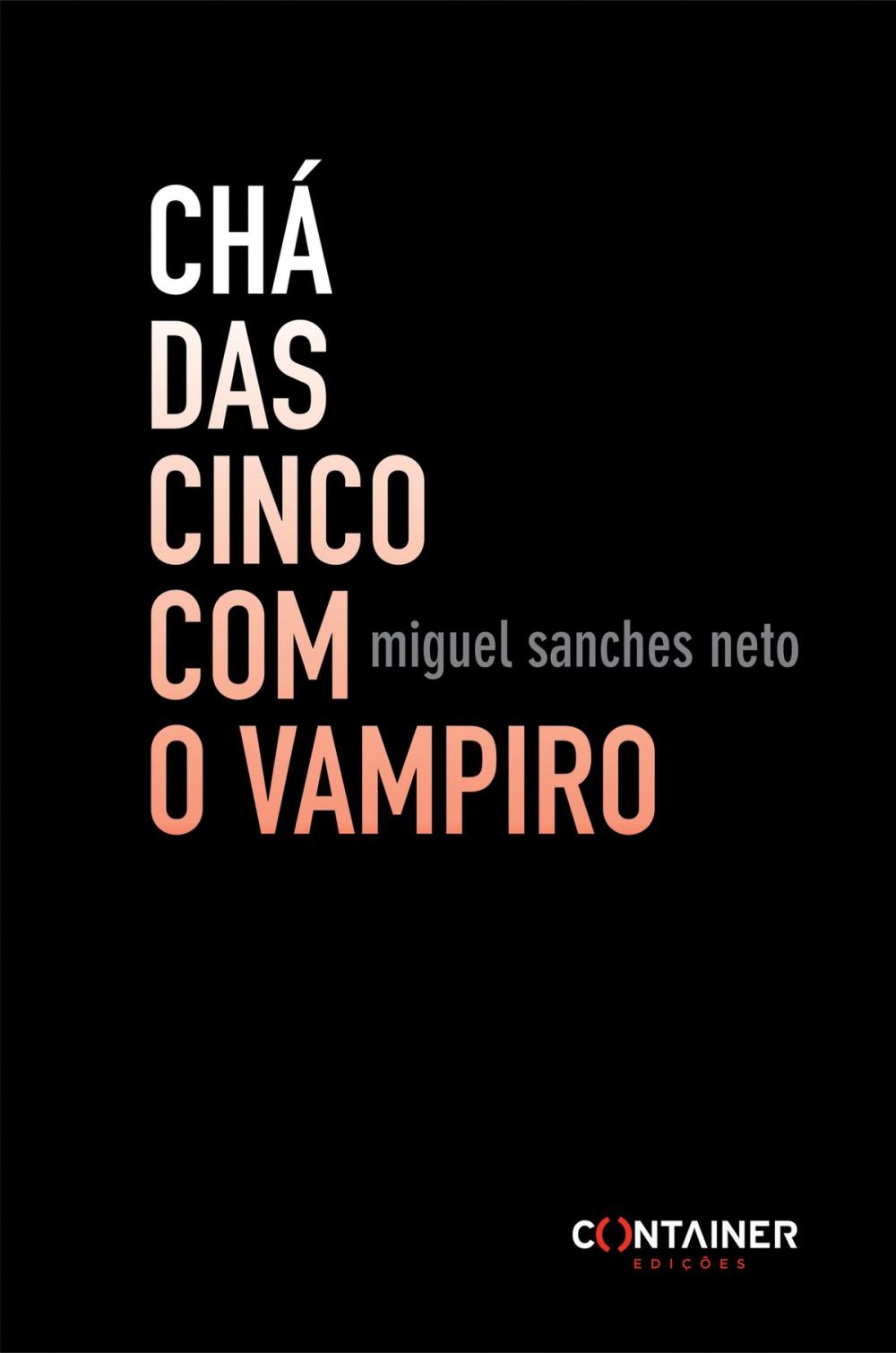 Big bigCover of Chá das Cinco com o Vampiro