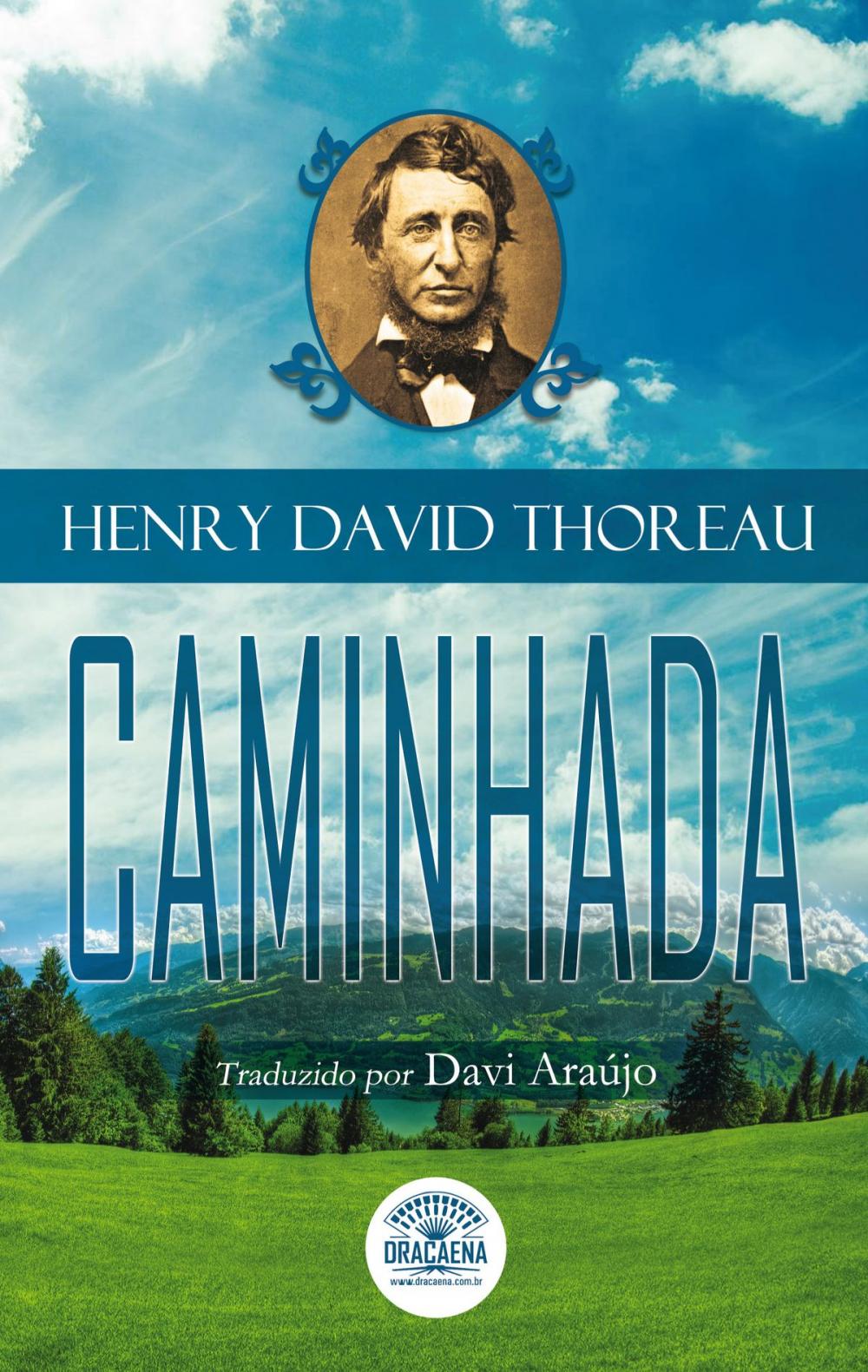 Big bigCover of Ensaios de Henry David Thoreau - Caminhada