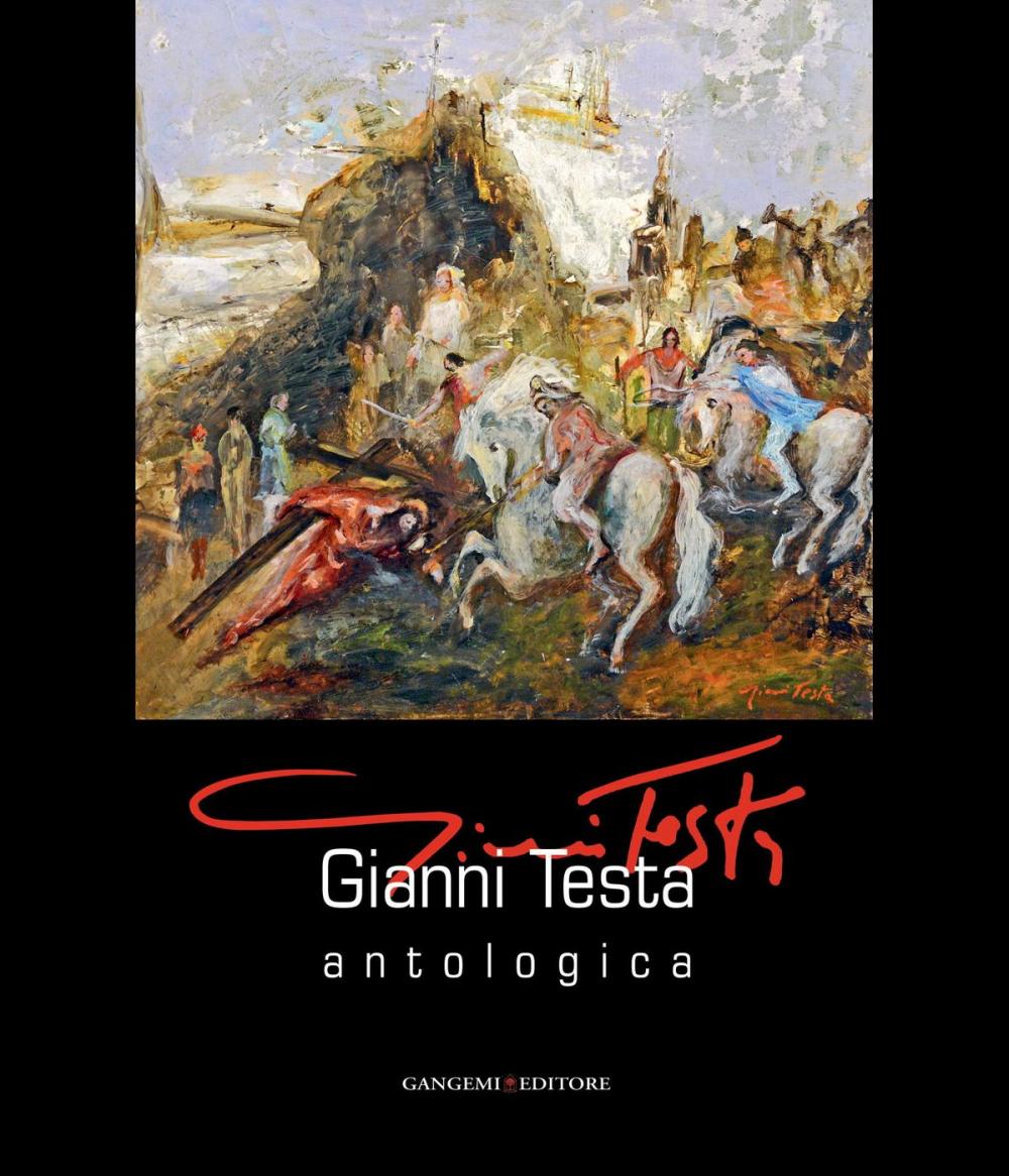 Big bigCover of Gianni Testa. Antologica