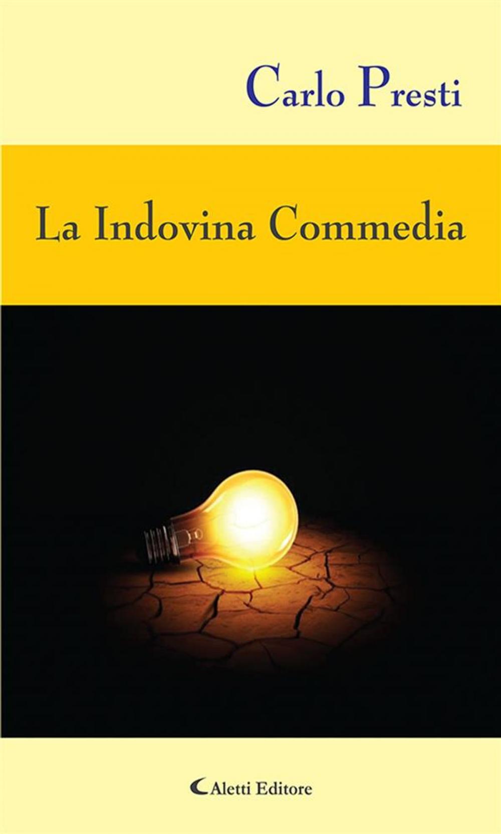 Big bigCover of La Indovina Commedia