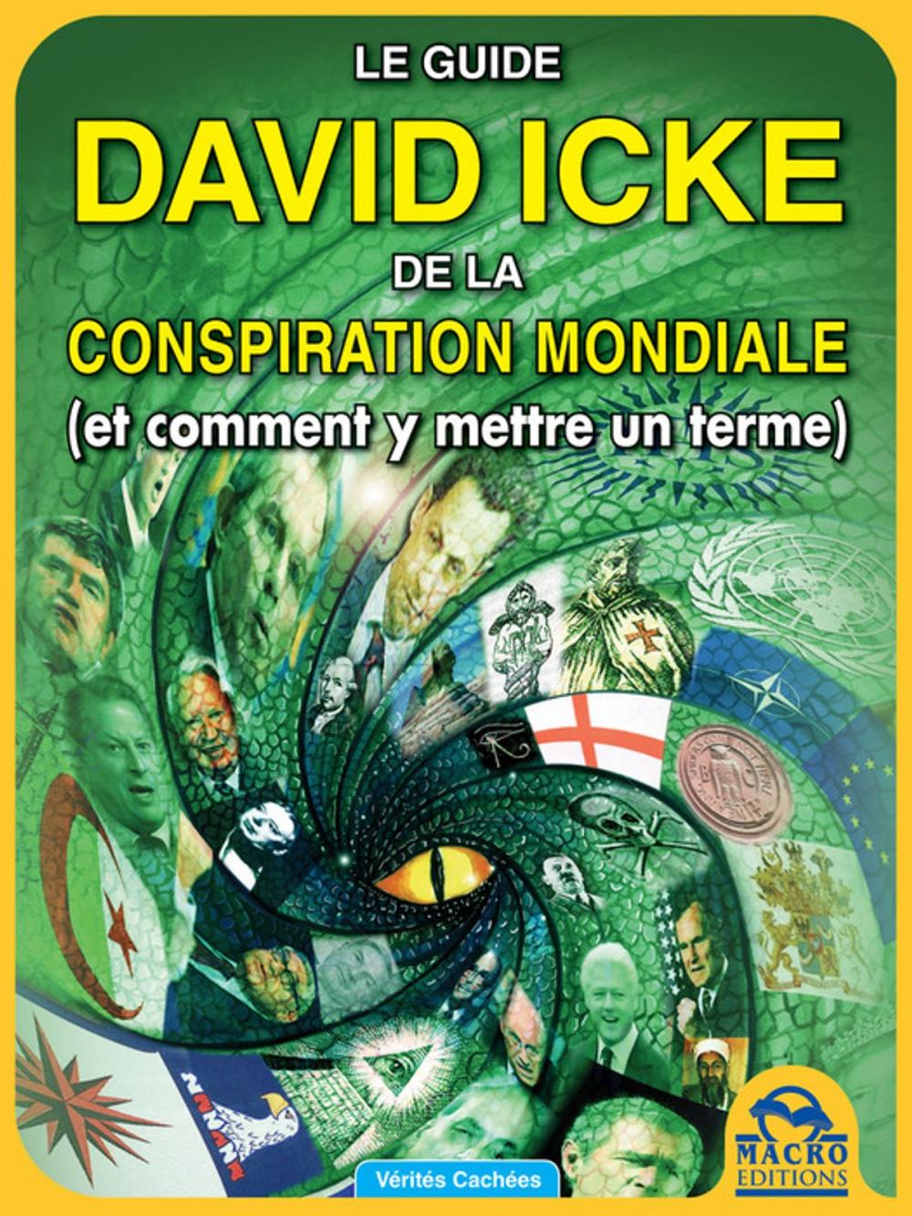 Big bigCover of Le guide de David Icke sur la conspiration mondiale