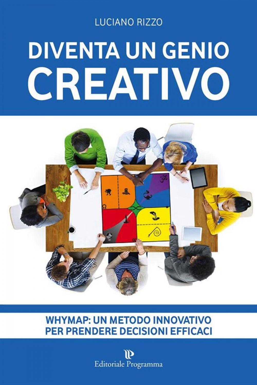 Big bigCover of Diventa un genio creativo