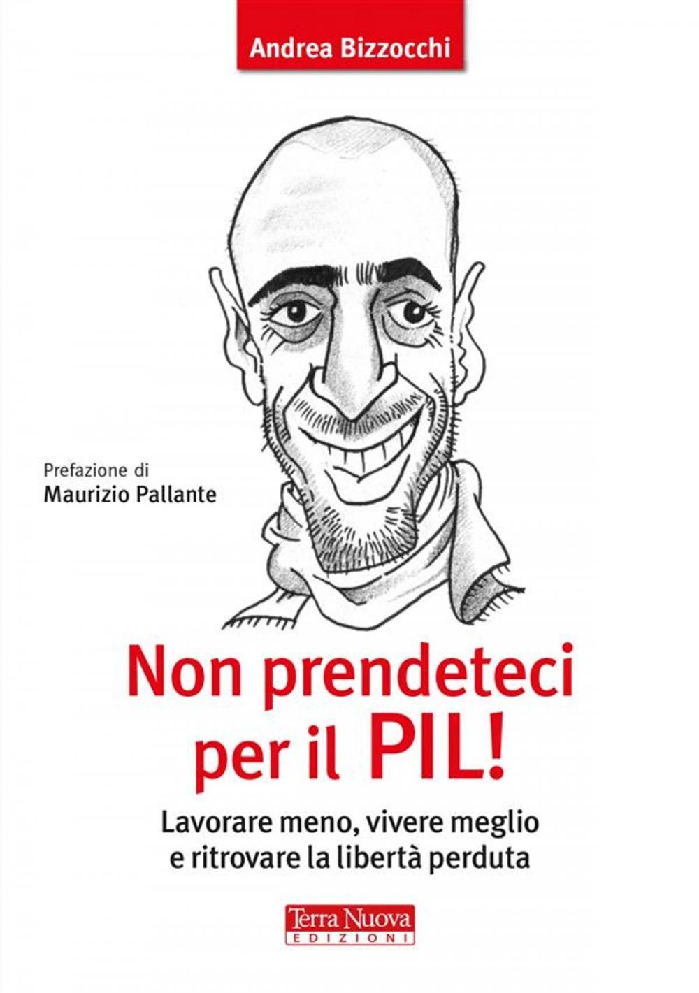 Big bigCover of Non prendeteci per il PIL!