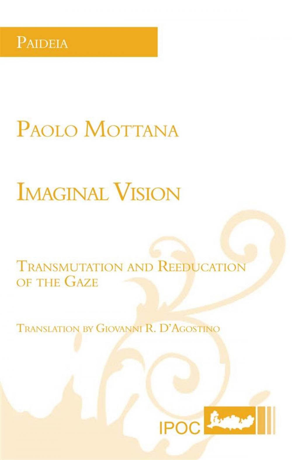 Big bigCover of Imaginal Vision - Transmutation and Reeducation of the Gaze