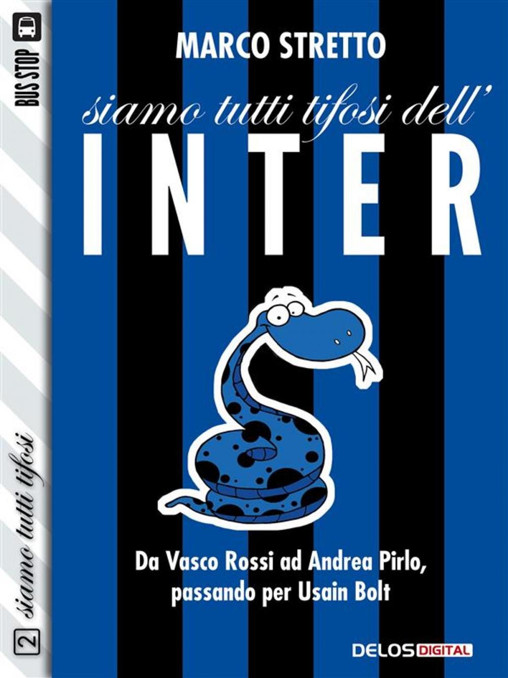 Big bigCover of Siamo tutti tifosi dell'Inter