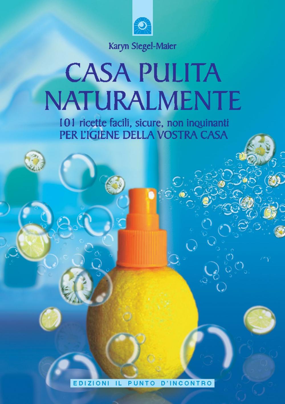 Big bigCover of Casa pulita naturalmente