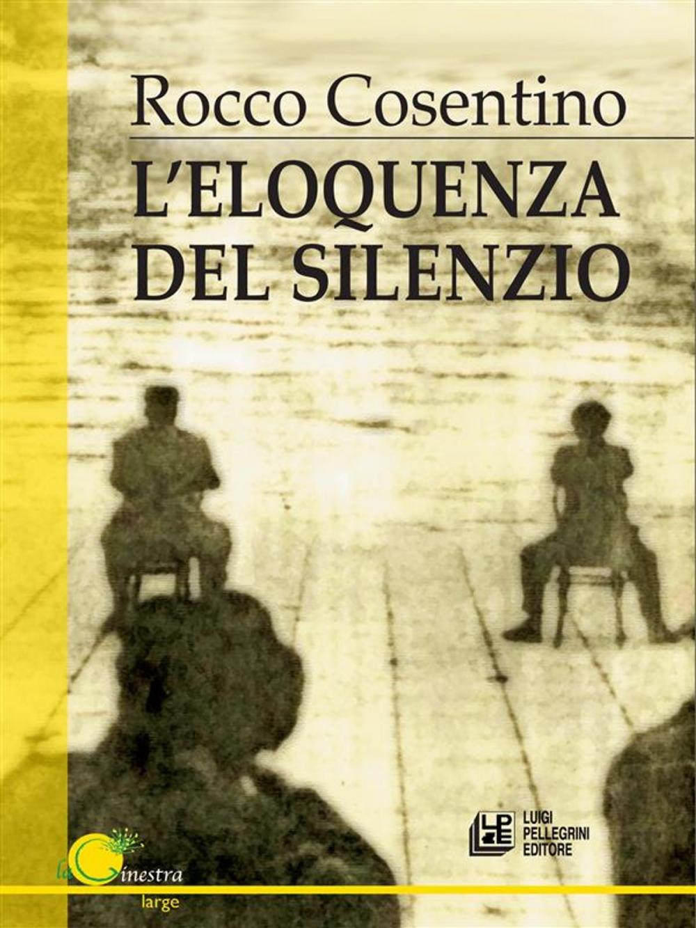 Big bigCover of L'eloquenza del silezio