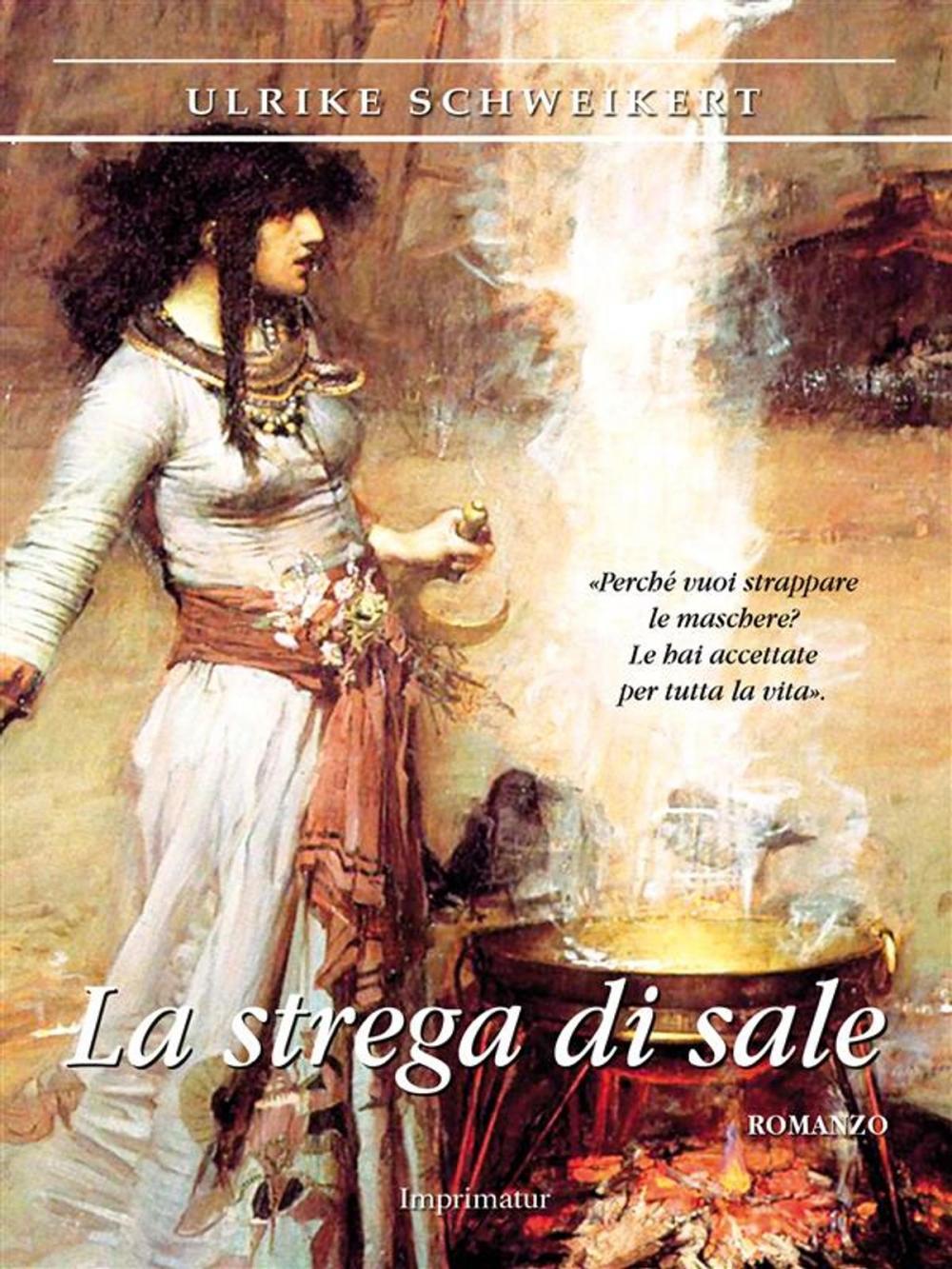 Big bigCover of La strega di sale