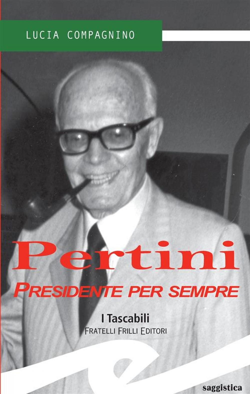 Big bigCover of Pertini. Presidente per sempre