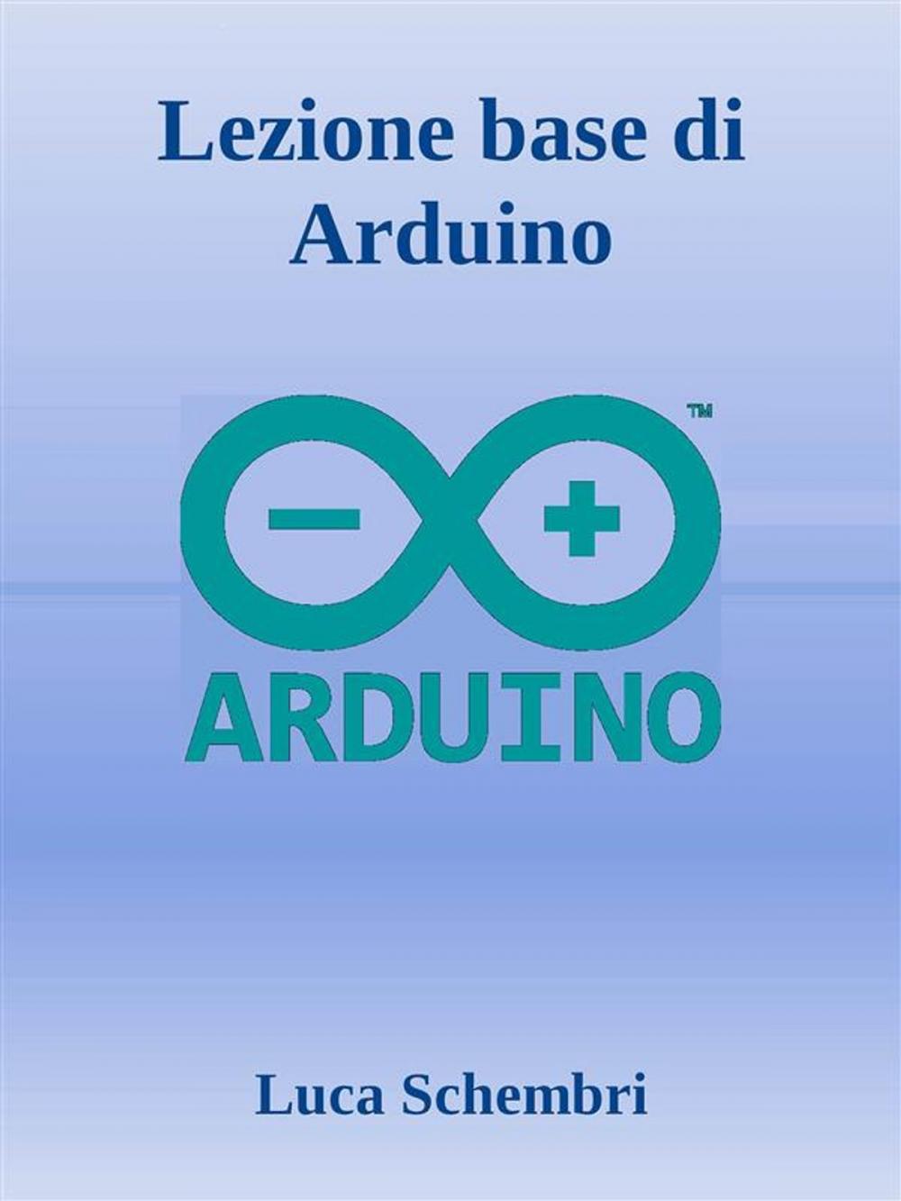 Big bigCover of Lezione base di Arduino