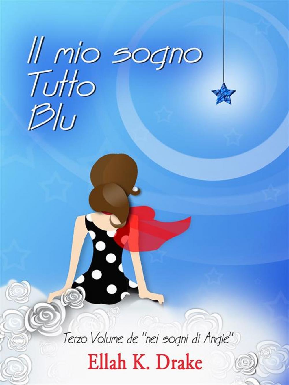 Big bigCover of Il mio sogno tutto blu