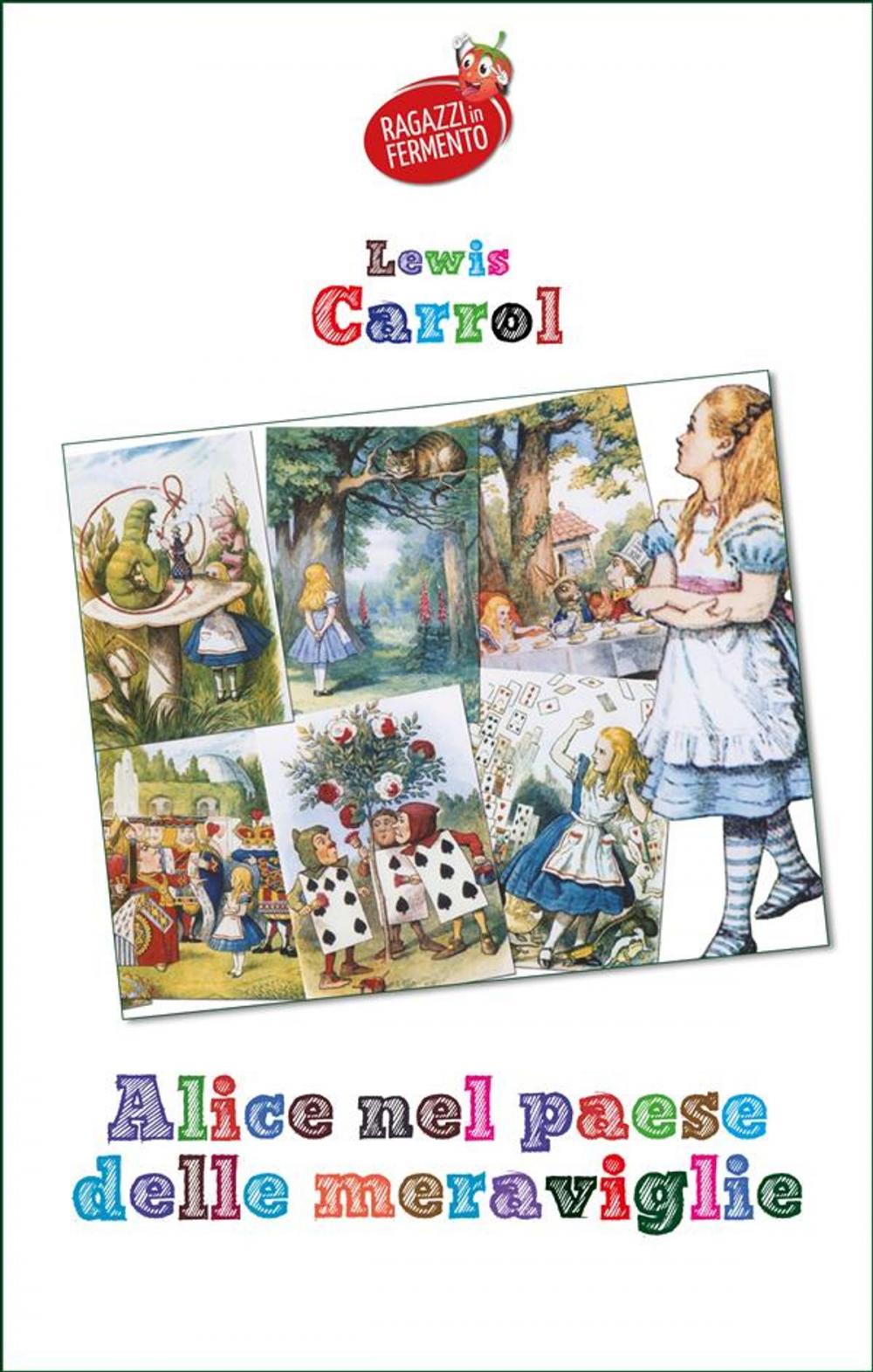 Big bigCover of Alice nel Paese delle Meraviglie