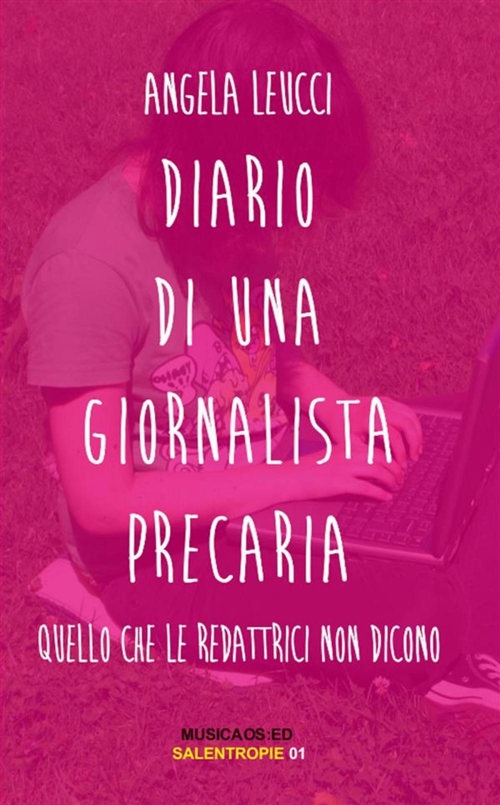 Big bigCover of Diario di una giornalista precaria