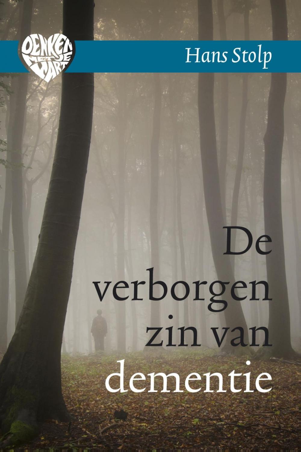 Big bigCover of De verborgen zin van dementie