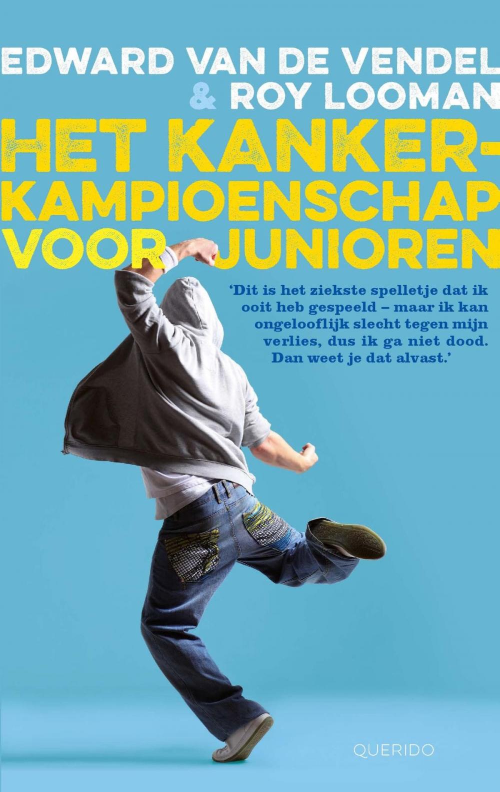 Big bigCover of Het kankerkampioenschap voor junioren