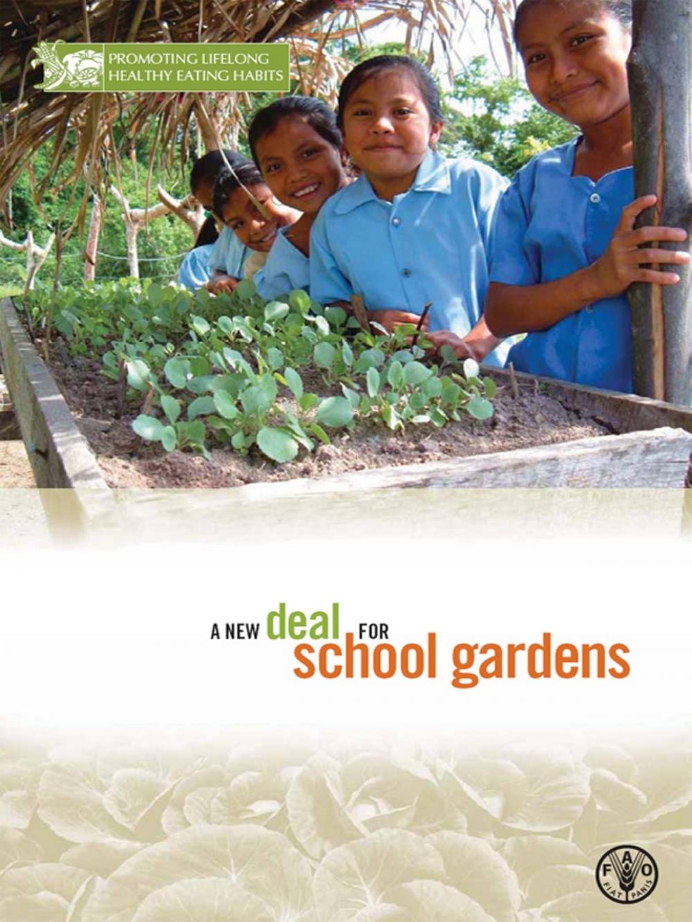 Big bigCover of A New Deal for School Gardens