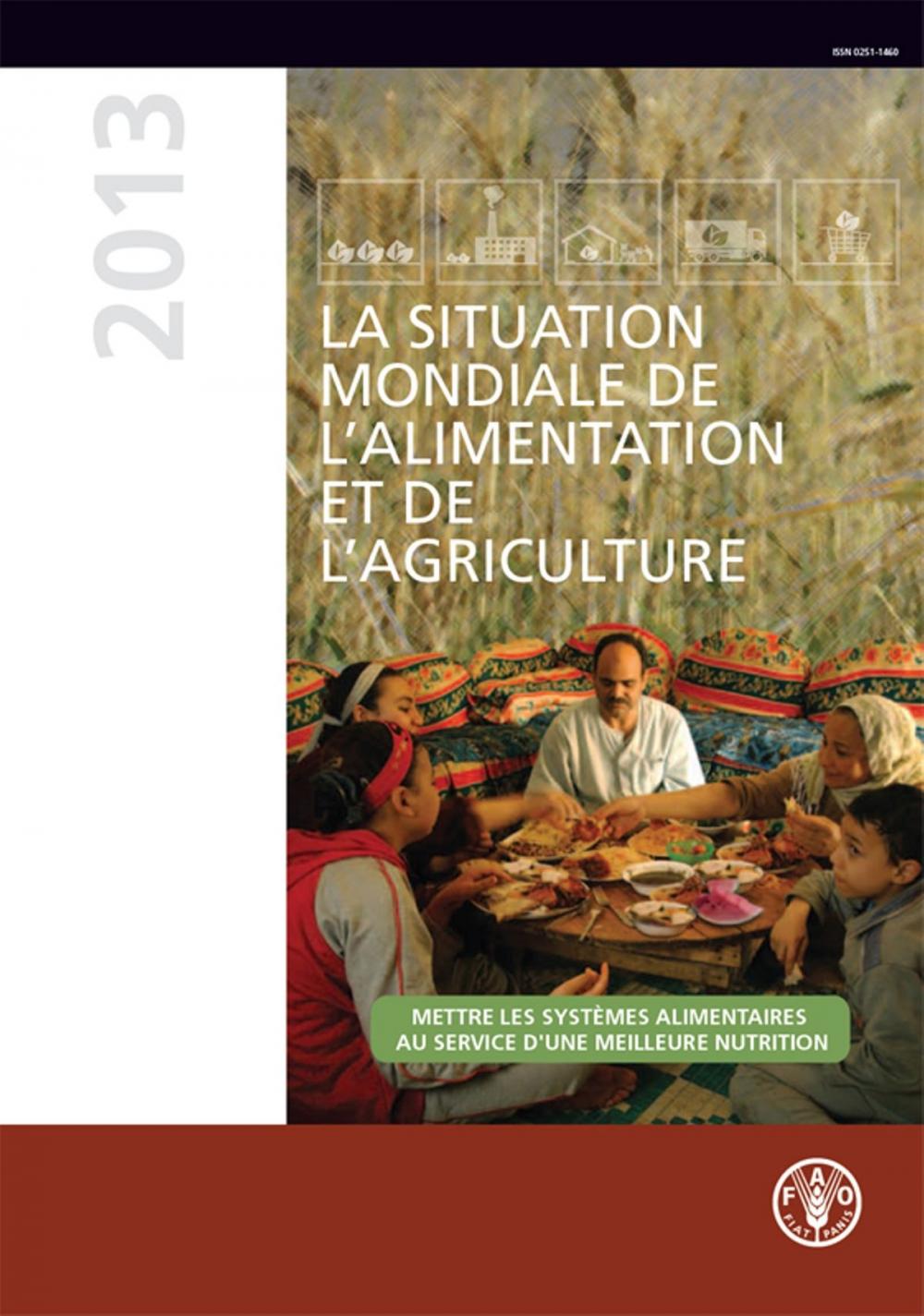 Big bigCover of La situation mondiale de l’alimentation et de l’agriculture 2013
