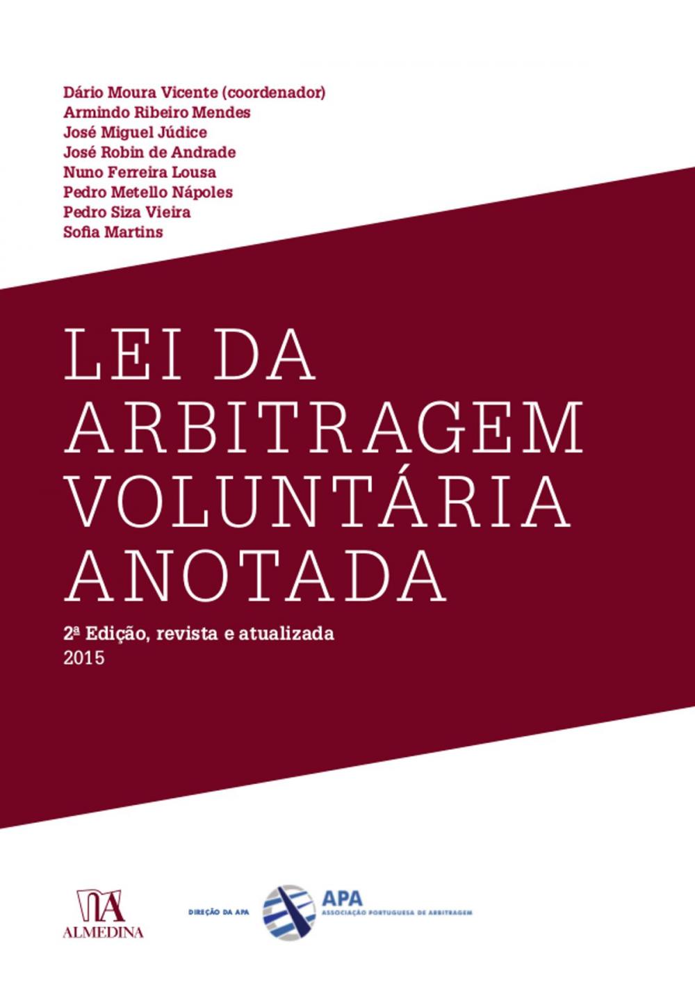 Big bigCover of Lei da Arbitragem Voluntária Anotada - 2.ª Edição