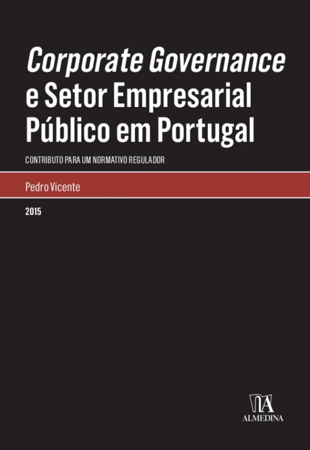 Big bigCover of Corporate Governance e Setor Empresarial Público em Portugal