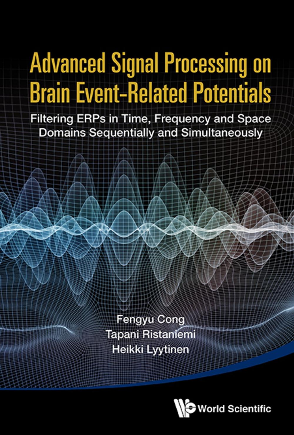 Big bigCover of Advanced Signal Processing on Brain Event-Related Potentials