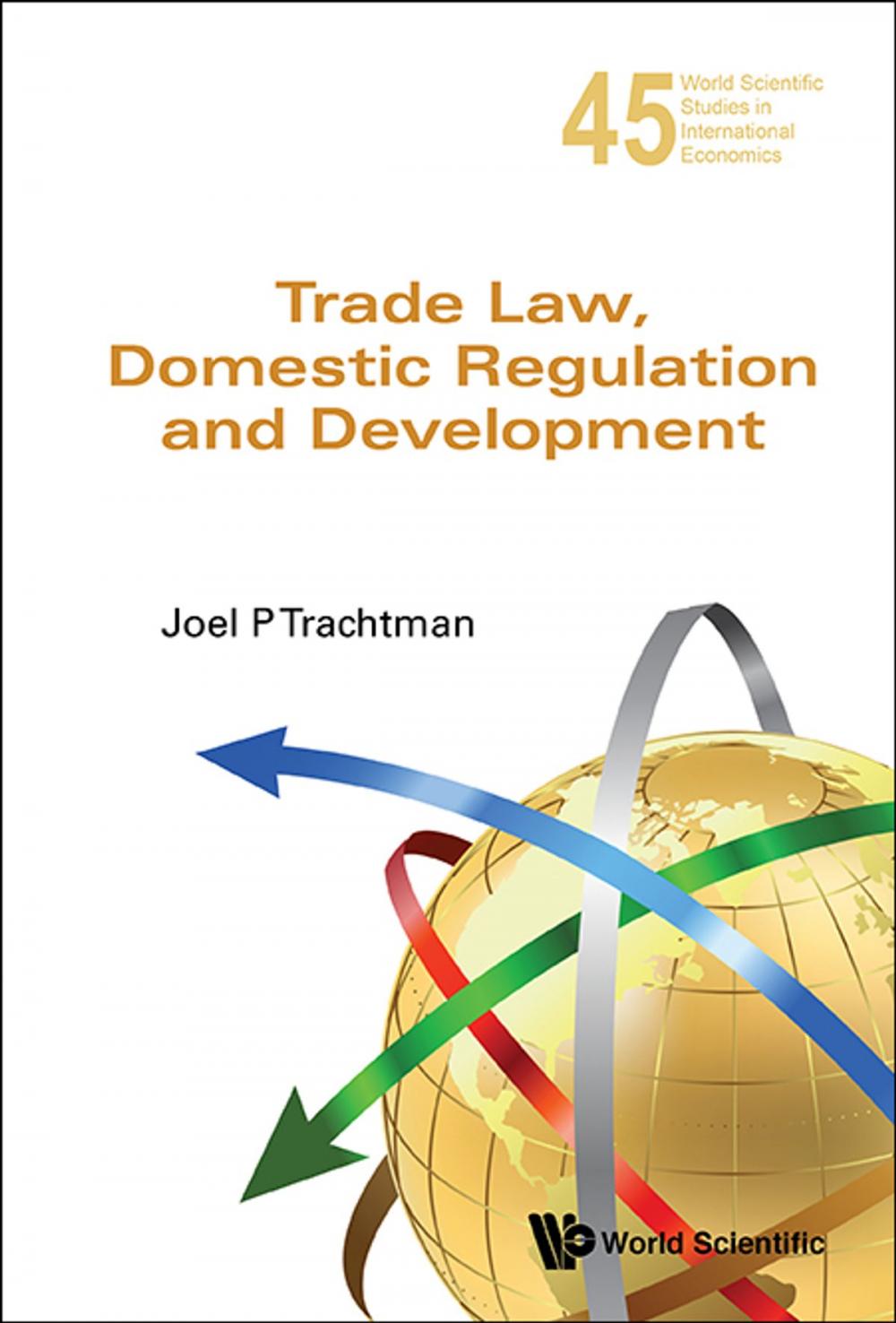 Big bigCover of Trade Law, Domestic Regulation and Development