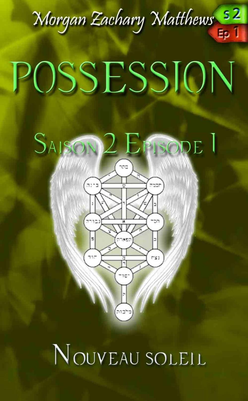 Big bigCover of Possession Saison 2 Episode 1 Nouveau Soleil