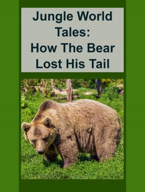 Cover of the book How The Bear Lost His Tail by August Strindberg