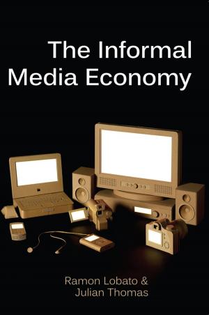 Cover of the book The Informal Media Economy by Volkan Cicek