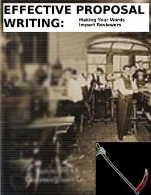 Book cover of Effective Proposal Writing