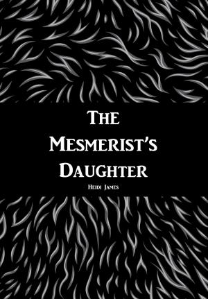 bigCover of the book The Mesmerist's Daughter by 